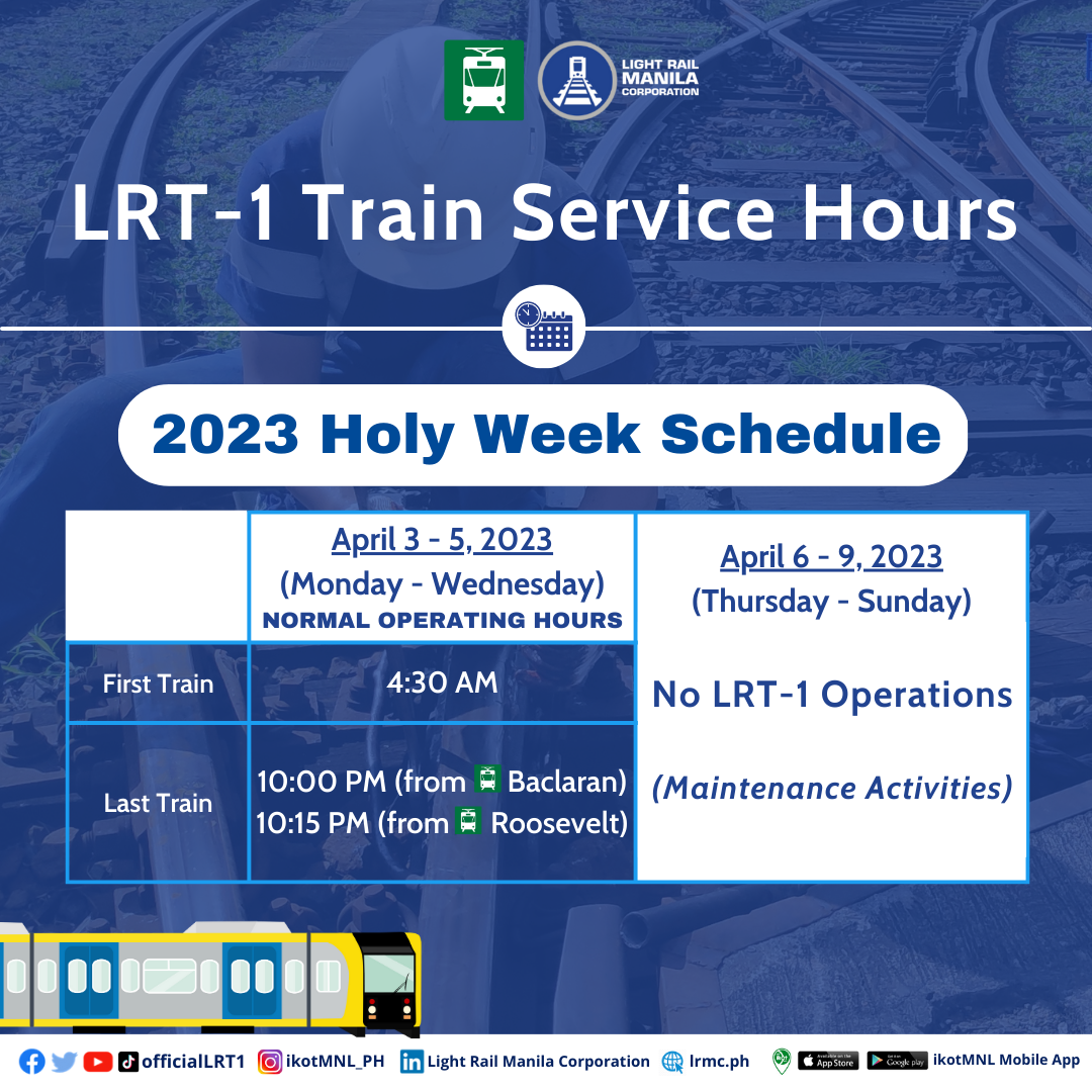 Here is the LRT-1 schedule for Holy Week 2023
